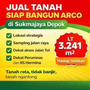 Jual Tanah Siap Bangun Arco di Sukmajaya Depok
